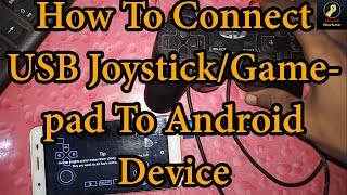 How To Connect USB Joystick To Android Device [upl. by Willcox673]