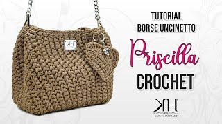 TUTORIAL BORSE UNCINETTO  quotPriscillaquot CROCHET BAG  PUNTO SPIGA ♡ Katy Handmade [upl. by Padegs]