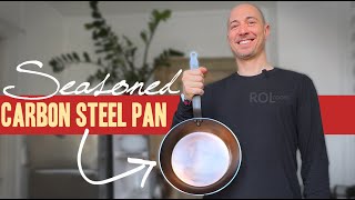 How To SEASON A CARBON STEEL PAN  De Buyer Carbone Plus 28cm [upl. by Hauser816]