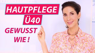 Spezial Hautpflege Ü40 ➡️ Top Tipps einer Hautärztin  So bleibt Deine Haut für immer jung 🌟 [upl. by Nitas473]