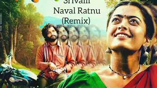 Pushpa Srivalli Remix  Naval Ratnu  Allu Arjun Rashmika Mandanna  Javed Ali [upl. by Comethuauc]