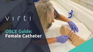 OSCE Guide  Female Catheter [upl. by Bergen486]