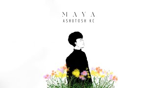 Ashutosh KC  MAYA Official Lyrics Video [upl. by Llednor239]