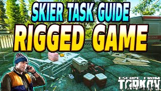 Rigged Game  Skier Task Guide  Escape From Tarkov [upl. by Akinna]