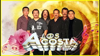 LOS ACOSTA MIX DE CUMBIAS ROMANTICAS  LOS ACOSTA EXITOS SUS MEJORES CANCIONES DEL RECUERDO [upl. by Ellienad]