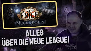 Path of Exile  NECROPOLIS  ALLE INFOS zur neuen Liga [upl. by Sokcin447]