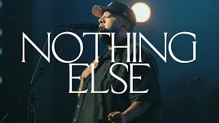 Nothing Else Lyric  Bethel Music Edward Rivera [upl. by Gasparo]