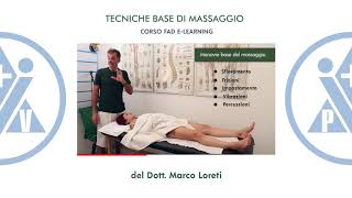 Estratto del corso FAD quotTecniche Base di Massaggioquot a cura di Marco Loreti [upl. by Yentiw]