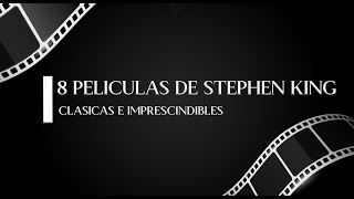 8 películas de Stephen King clásicas e imprescindibles [upl. by Hemphill]