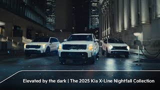 Elevated by the Dark  The 2025 Kia XLine Nightfall Collection [upl. by Ataga]