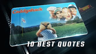 Caddyshack 1980  10 Best Quotes [upl. by Christin795]