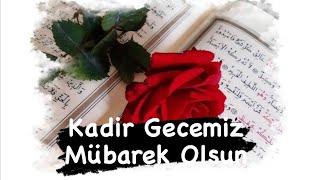 Kadir Gecesi Duası 🤲  2023 Resimli Kandil Mesajları🌹 Kadir Gecesi [upl. by Ellehsyt95]