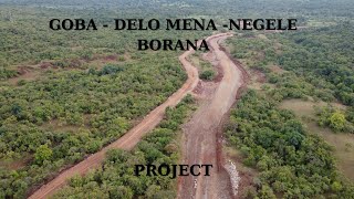 goba delo mena negele borana road project [upl. by Ellerred1]