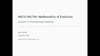 MATH 495795  Lecture 11  Evolutionary stability [upl. by Azirb153]