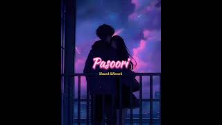 Pasoori  Slowed and Reverb  Ali Sethi Shae Gill 10mviews [upl. by Feinberg448]