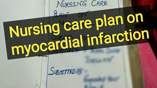 Nursing care plan on myocardial infarctionHindi explanation [upl. by Datha]