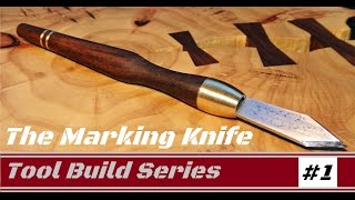 The Homemade Marking Knife A woodworking layout tool [upl. by Johannes]