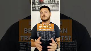 Is Bitcoin BETTER Than TradFi ASSETS The Bitcoin Experience btc sp500 nasdaq gold investing [upl. by Goerke]