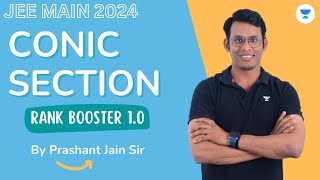 Conic Sections Revision as per New Syllabus  JEE 2024 Revision Course  Mathematics  Prashant Jain [upl. by Ibbob]