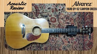 Acoustic Guitar Review Alvarez Yairi Canyon Creek DY52 1989 [upl. by Onaicnop]