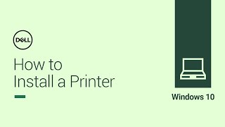 How to Install a Printer in Windows 10 Official Dell Tech Support [upl. by Parhe92]