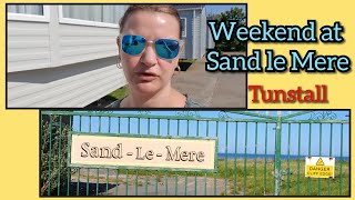 Weekend at Sand le Mere caravan park Tunstall [upl. by Armillia]