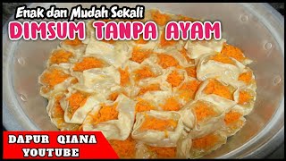 RESEP DIMSUM TANPA AYAM ENAK DAN MUDAH SEKALI [upl. by Eliak]