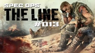 Lets Play Spec Ops The Line 013  Brutale Action ohne Ende FullHD Deutsch [upl. by Nolyak563]