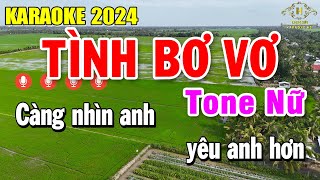 Tình Bơ Vơ Karaoke Tone Nữ  B  Âm Thanh Slowrock Siêu Hay  Trọng Hiếu [upl. by Celin]