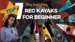 Top 7 Recreational Kayaks for Beginners 2024 Buying Guide [upl. by Anneirb]