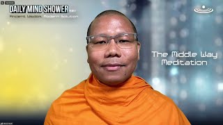 Daily Mind Shower Cultivating Peace with A Powerful Mantra by Monk Namitron [upl. by Bernard121]