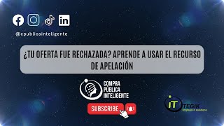 ¿Tu Oferta Fue Rechazada Aprende a Usar el Recurso de Apelación [upl. by Eicnahc]