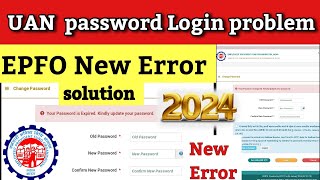 your password is expired to change password unified portal  epfo new error solution  pf password [upl. by Idnib]