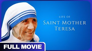 The Inspiring Life of Saint Mother Teresa  Full Documentary [upl. by Dobrinsky]