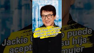 Jackie Chan no puede aceptar que su hija ame a una mujerforyou celebrity usa fyp [upl. by Ailido167]