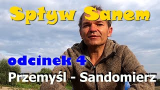 Solarny Ponton Z Przemyśla do Sandomierza cz 4 [upl. by Gereron]