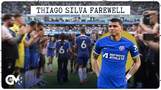 𝐓𝐡𝐢𝐚𝐠𝐨 𝐒𝐢𝐥𝐯𝐚 𝐅𝐚𝐫𝐞𝐰𝐞𝐥𝐥 𝐛𝐲 𝐂𝐌𝟖 chelsea thiagosilva farewell [upl. by Eppesuig]