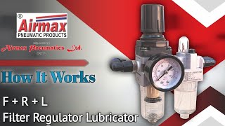 How an FRL Unit works Filter Regulator amp Lubricator  FRL Unit Working Animation [upl. by Humfrey853]