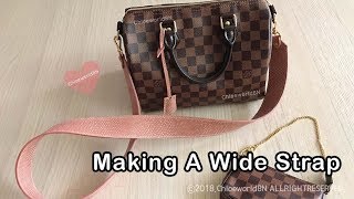 Making a Wide Strap for LV Speedy B 25 Leather Craft [upl. by Filipe701]