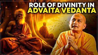 The Role of Divinity in Advaita Vedanta Swami Sarvapriyananda Explains [upl. by Awra]