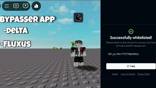 New Bypasser App Bypass DeltaFluxus Key And More [upl. by Irving]