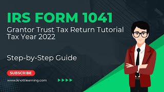 Form 1041 for Grantor Trust for 2022 [upl. by Eerihs143]