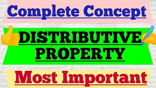 8th 11DISTRIBUTIVE PROPERTY  Rational Numbers very IMPORTANT topic MUST watch once [upl. by Jerrilyn429]