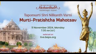 Tapomurti Shri Nilkanth Varni MurtiPratishtha Mahotsav Akshardham Gandhinagar India 11 Nov 2024 [upl. by Ennaed]