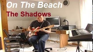 On The Beach The Shadows [upl. by Solenne]