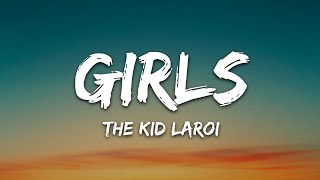 The Kid LAROI  GIRLS Lyrics [upl. by Acemaj]