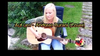 Auf uns  Andreas Bourani Cover [upl. by Acinna]