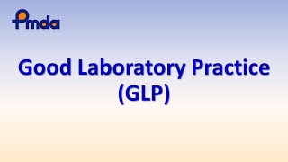 GxP Good Laboratory Practice  PMDAATC Learning Videos [upl. by Binky797]