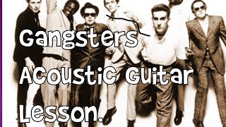 The SpecialsGangstersAcoustic Guitar Lesson [upl. by Yeslaehc511]