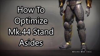 Destiny 2  How To Optimize Mk44 Stand Asides  Infinite Times Better Than D1 [upl. by Marika]